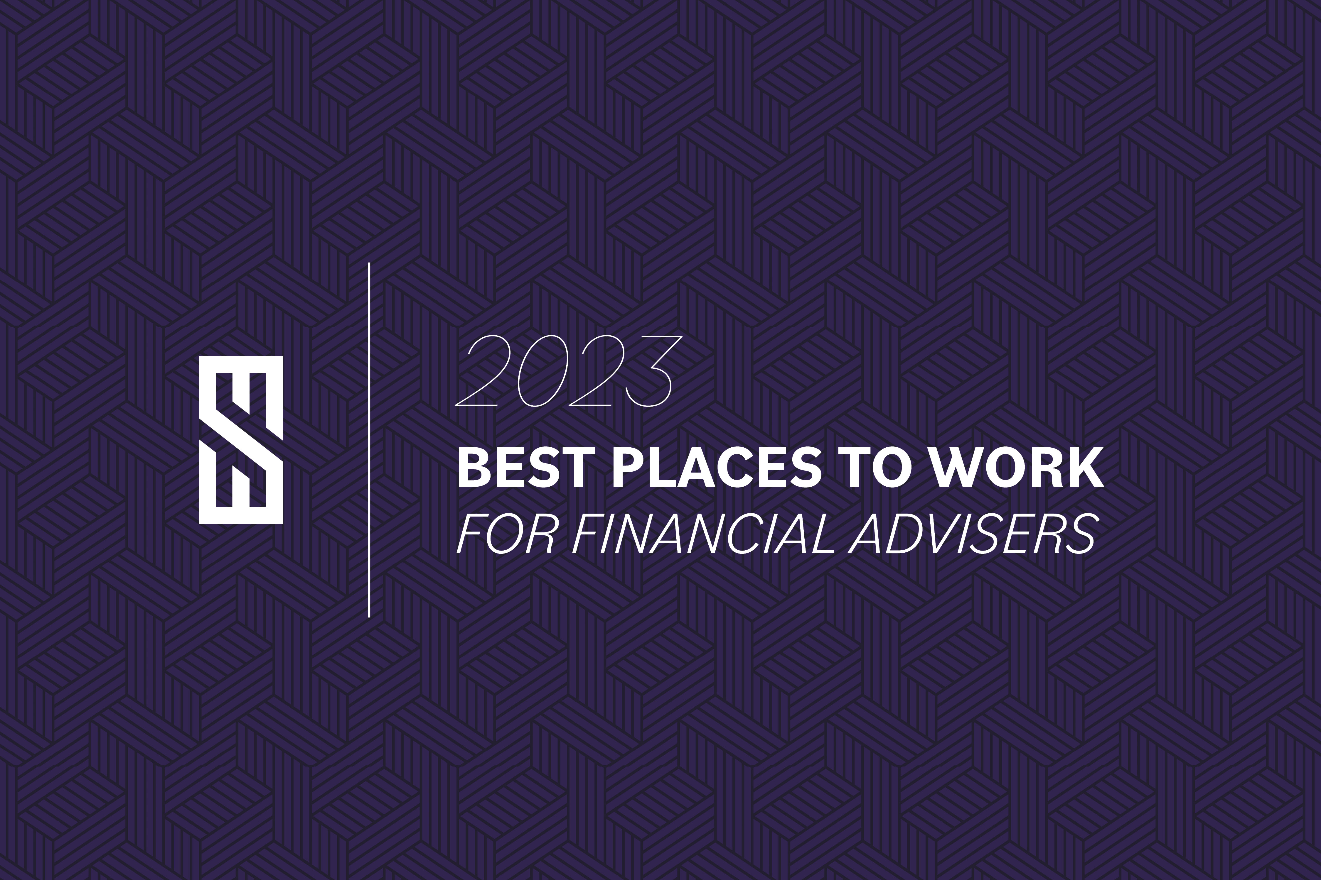 Best Places To Work For Financial Advisers Sanderson Wealth Management